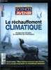 Sciences et avenir hors série n° 150 - Le guetteur des poles par claude Lorius, L'emballement climatique par Sandrine Bony Léna et Jean Louis ...