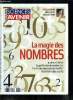 Sciences et avenir hors série n° 160 - Les nombres, ça sert a quoi ?, Denis Guedj : un, c'est l'identité, deux, l'altérité, trois, la multiplicité, ...