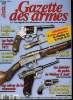 Gazette des armes n° 324 - Collectionneurs d'armes anciennes : la situation sur le projet de loi par Jean Jacques Buigné et Jean Paul Le Moigne, Le ...