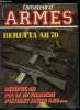 L'amateur des armes n° 58 - Le pistolet Detonic 45 par Jean Louis Cadart, Système AR 70 de Beretta (1re partie) par Jean Pierre Husson, Le pistolet ...