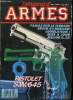 L'amateur des armes n° 76 - Le pistolet Smith et Wesson 645 par Yves L. Cadiou, Le F.A.M.A.S. sur le terrain par Jean Pierre Husson, Le F1 Adjémian ...