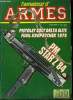 L'amateur des armes n° 77 - Pistolet Delta Elite de Colt par Yves L. Cadiou, Pistolet - Mitrailleur - Star Z 84 par Daniel Casanova, Les nouveaux ...