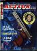 Action Guns n&deg; 41 - Le Benelli B 76 S par J. Darnaud, Interview : Jean Faggion par J. Trausch, Le parcours de chasse par J. Pelardy, Le Kolossal A 7 V ...