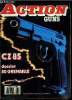 Action Guns n° 96 - Pistolet CZ 85 en 9 mm par Patrice Vaillant, Carabine Thompson Contender mod. TCR 83 par George Cunnington, Pistolet HK P7 M13 ...