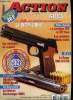Action Guns n 211 - L'association de dfense des tireurs, Le SIG P 210/6 par Michel Bottreau, Le revolver Astra Cadix par Daniel Casanova, Le Challenge ...