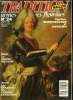Tradition magazine n° 24 - Le pistolet de cavalerie modèle 1816 par Laurent Mirouze, Les derniers Vikings, le fantassin suédois a Narva par Dominique ...
