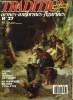 Tradition magazine n° 27 - Le guide artistique des musées de Vendée, L'histoire en son miroir par Jean Clément Martin, Les guerres de l'Ouest et la ...