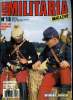 Militaria magazine n° 18 - Le chasseur de la campagne de Norvège par F. Vauvillier, Le 159e RIA, régiment de la neige par Jacques Sicard, Les porte ...