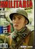Militaria magazine n° 27 - Le casque français de 1939-40 par François Vauvillier, Les plaques du Wurtemberg, de la Hesse et du Mecklembourg par ...