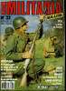 Militaria magazine n° 32 - Le soldat soviétique 1941-1945 par Gérard Gorokhoff, La fantastique historique du bleu horizon, le poilu du printemps 1916 ...