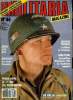 Militaria magazine n° 44 - Les insignes des Pathfinders par Dennis Davies, Le républicain espagnol juillet 1938 par Eric Hernandez, Le musée de Parola ...