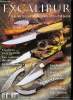 Excalibur n 4 - La garde des couteaux droits par Grard Pacella, Le couteau Pradel : heurts et malheurs d'une marque par Marc Prival, Le ciselage du ...