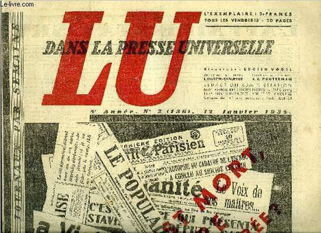 Lu dans la presse universelle n° 136 - L'affaire Stavisky survit a Stavisky, Le langage des manchettes, Vers un nouveau partage du monde par Karl ...