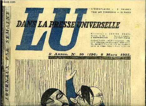 Lu dans la presse universelle n° 196 - Le livre blanc refroidit M. Adolf Hitler, Extraits du livre blanc, Commentaires français, Comment la France ...