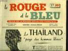 Le rouge et le bleu n° 8 - Le Thaïland pays des hommes libres par Gaëtan Fouquet, Pour une doctrine sociale française, de Saint Simon a Proudhon par ...