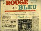 Le rouge et le bleu n° 24 - A la recherche des responsabilités, le peuple français veut des juges et non des accusateurs, Propriété et liberté par ...