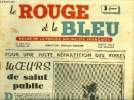 Le rouge et le bleu n° 35 - Pour une juste répartition des vivres, moeurs de salut public par Pierre Hamp, La relève par Charles Spinasse, Plus besoin ...