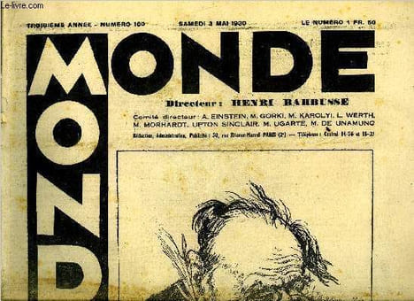 Monde n° 100 - Le centenaire de Guido Gezelle par Armand Henneuse, Les soirées de Médan par Georges Rageot, L'innomé par Lilika Nakos, Le problème du ...