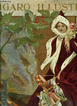 Le Figaro illustré 17e année n° 117 - L'obstacle par René Maizeroy, La cantilène d'eulalia par H. Fiérens-Gevaert, La légende du Taennikel par P. ...