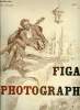 Figaro photographe - La science de la lumière, La photographie - l'histoire, Tableau synoptique de l'histoire de la photographie, Types des procédés ...