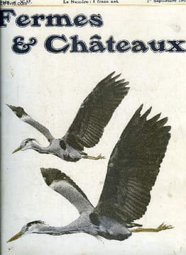 Fermes & chateaux n° 37 - Zodiaque de septembre, La petite propriété rurale par Duguay, La chasse et la loi par J. Lhomer, Pour avoir de beaux melons ...