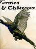 Fermes & chateaux n° 72 - Vol de perdrix par Henri Thévenin, Au grand air par Cunisset-Carnot, A propos d'ouverture par Léon Thévenin, La chasse au ...