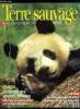 Terre sauvage n° 63 - Coq de roche : le bal des Don Juan par David Rosane, Pollen : poussière d'amour par Yves Paccalet, Panda : le temps des amours ...