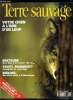 Terre sauvage n° 87 - Geladas d'Ethiopie : du rififi dans le harem par Jean Yves Collet, Bretagne : la double vie d'un phare par Maurice Duron, L'été ...