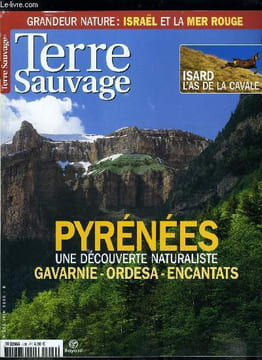 Terre sauvage n° 206 - Au commencement était la nature, Les secrets de la mer Rouge, Cincle plongeur, le dompteur des cascades, Biopiratage, hold up ...