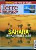 Terre sauvage n° 234 - Les plus belles oasis du Sahara, Mauritanie : vivre au coeur du désert, Concours photo 2007, Le cinéma animalier, La Vanoise, ...