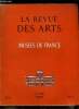 La revue des arts n° 6 - Du maitre de Flémalle a Jean de Maisoncelles, la circoncision et le baptême; peintures murales de Notre Dame de Dijon par ...