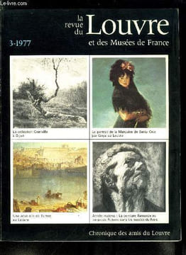La revue du Louvre et des musées de France n° 3 - Le plat d'argent du chateau d'Albatre a Soissons par François Baratte, Un peintre du Trencento ...