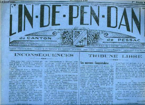 L'indépendant du canton de Pessac n° 82 - Inconséquences par Alchurrun, Les nouveaux conquistadores, Les réfugiés espagnols, Renards ou vampires, ...