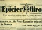 L'épicier Girondin n° 75 - Consommez du vin de Bordeaux par Raoul Lafon, Notre excursion printannière du 31 mai a la gloire des vins de Graves, Le ...