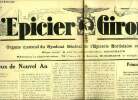 L'épicier Girondin n° 92 - Voeux du Nouvel An par R. Cossaune, Un projet par E. Musset, Chronique de la répression des fraudes, Primes et timbres ...