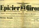 L'épicier Girondin n° 107 - La réforme fiscale, Modèle de déclaration de stocks, La taxe sur le chiffre d'affaires et les primes, Le forfait ...