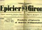 L'épicier Girondin n° 108 - Les tribulations d'une réforme, A propos des regrets et des espoirs de Monsieur Poisson, Produits d'épicerie et denrées ...
