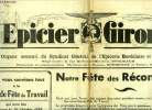 L'épicier Girondin n° 120 - Impots sur les bénéfices commerciaux, commissions et forfaits, Notre fête des récompenses, Taxe unique sur les fruits ...
