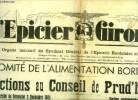 L'épicier Girondin n° 121 - Comité de l'alimentation bordelaise, elections au conseil de prud'hommes, Notre fête des récompenses du dimanche 20 ...