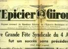 L'épicier Girondin n° 135 - Notre grande fête syndicale du 4 avril 1937 fut un succès sans précédent, Notre grand banquet au cours duquel furent fêtés ...