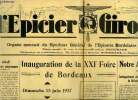L'épicier Girondin n° 137 - Le réveil des classes moyennes, Inauguration de la XXIe foire de Bordeaux, dimanche 13 juin 1937, Notre action syndicale, ...