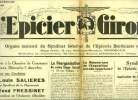 L'épicier Girondin n° 141 - Elections a la chambre de Commerce de Bordeaux, dimanche 5 novembre, La réorganisation de notre siège sociale, 18 rue ...