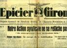 L'épicier Girondin n° 152 - Surprises ! par R. Cossaune, Notre action syndicale ne se relache pas, en vous groupant vous deviendrez forts, Réclames ...