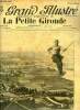 Le grand illustr&eacute; n&deg; 12 - Sur un fil, au dessus de l'abime, Comment l'escadre japonaise a bombard&eacute; Port Arthur, Com&eacute;die nuptiale par Guy Chantepleure, ...