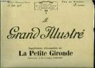 Le grand illustr&eacute; n&deg; 26 - Le banquet officiel du concours national de tir, Le p&eacute;ril jaune et les &eacute;tats d&eacute;sunis d'Europe par M. d'Estournelles, La ...