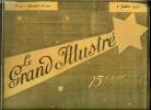 Le grand illustr&eacute; n&deg; 27 - A la f&ecirc;te de la Mutualit&eacute; scolaire, un auditoire qui s'amuse franchement aux merveilleuses aventures de Guignol, La ...