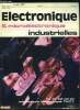 Electronique microélectronique industrielles n° 143 - Les composants électroniques dans les applications spatiales par le général Aubinière, Sciences ...