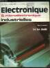 Electronique microélectronique industrielles n° 162 - Une application du principe de stockage des charges, L'implantation ionique gagne du terrain, La ...
