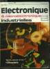 Electronique microélectronique industrielles n° 165 - Diminution des pertes d'atténuation dans les guides d'ondes optiques, Mesure de pH et rH sous ...