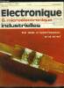 Electronique microélectronique industrielles n° 180 - Les diodes Gunn et leurs applications aux miniradards par F. Charles, Les diodes Impatt et leurs ...